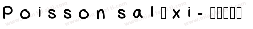 Poisson salé xi字体转换